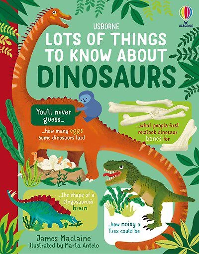 Lots of Things to Know About Dinosaurs - Édition anglaise