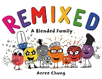 Remixed: A Blended Family - Édition anglaise