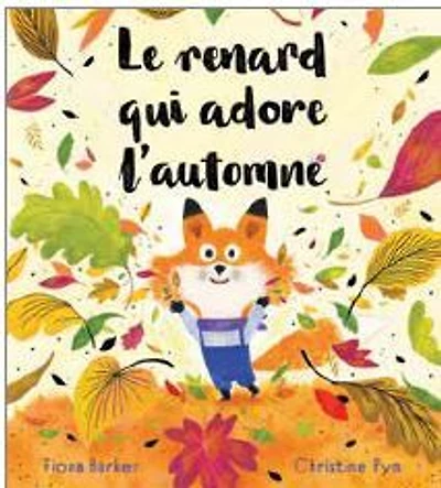 Le Renard Qui Adore L'Automne   - French Text