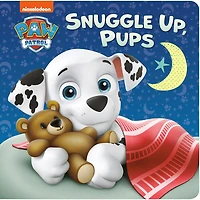 Snuggle Up, Pups (PAW Patrol) - Édition anglaise