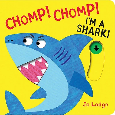 Chomp! Chomp! I'm a Shark! - English Edition