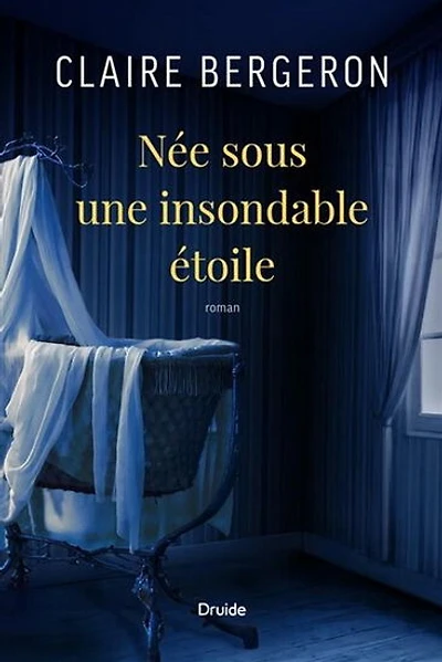 Née sous une insondable étoile - French Text