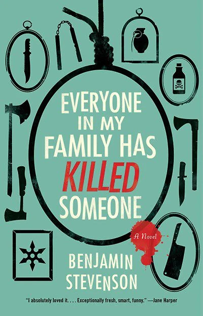 Everyone in My Family Has Killed Someone - English Edition
