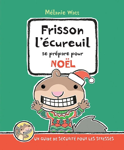 Frisson l'écureuil se prépare pour Noël - French Edition