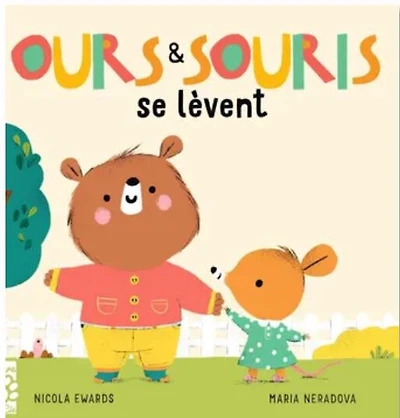 Ours & Souris Se Lèvent - French Text