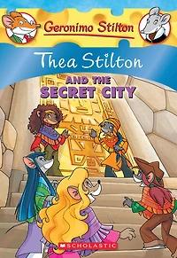 Thea Stilton #4: The Secret City - English Edition