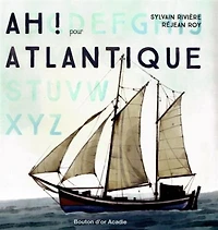 Ah Pour Atlantique - French Text
