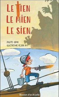 Le Tien Le Mien Le Sien - French Text