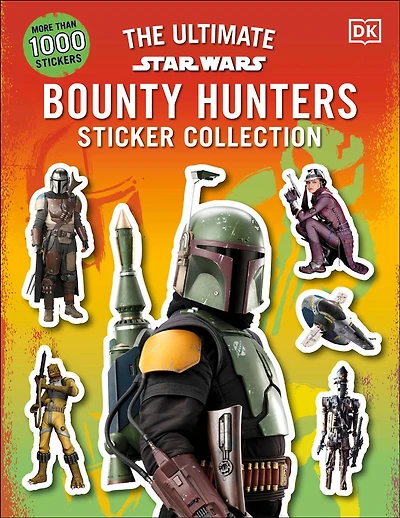Star Wars Bounty Hunters Ultimate Sticker Collection - Édition anglaise