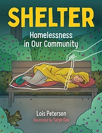 Shelter: Homelessness in Our Community - Édition anglaise