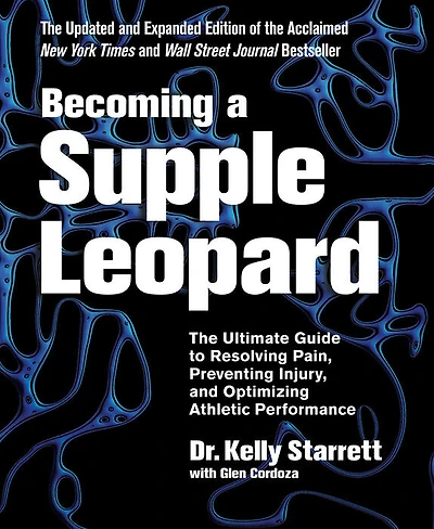 Becoming a Supple Leopard 2nd Edition - English Edition