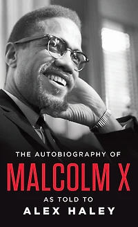 The Autobiography of Malcolm X - Édition anglaise