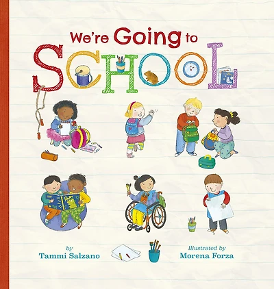 We're Going to School - Édition anglaise