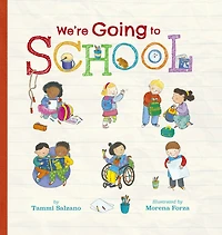 We're Going to School - Édition anglaise