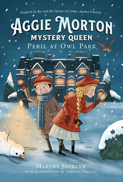 Aggie Morton, Mystery Queen: Peril at Owl Park - Édition anglaise