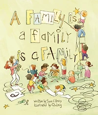 Family Is a Family Is a Family, A - Édition anglaise