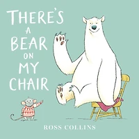 There's a Bear on My Chair - Édition anglaise