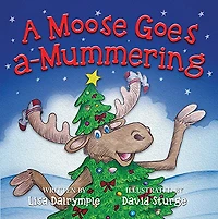 A Moose Goes A-Mummering - Édition anglaise