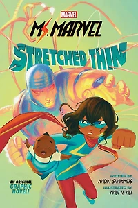 Ms. Marvel Graphic Novel: Stretched Thin - Édition anglaise