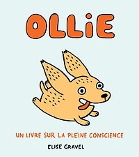 OLLIE : Un livre sur la pleine conscience - Édition française