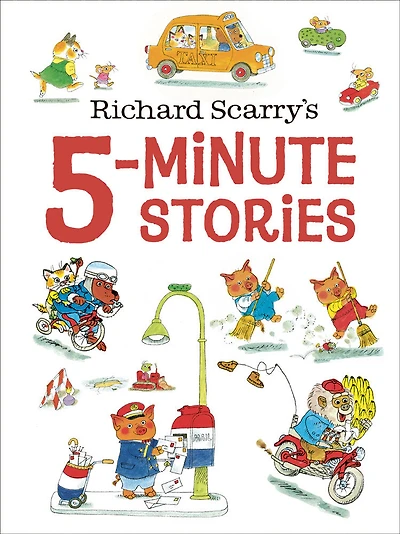 Richard Scarry's 5-Minute Stories - English Edition