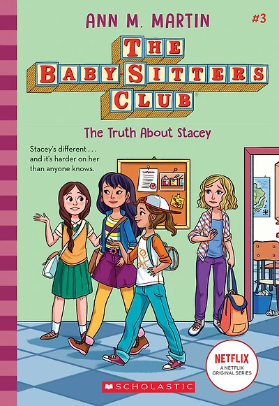 The Baby-Sitters Club #3: The Truth About Stacey - English Edition