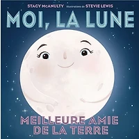 Moi, La Lune:  Meilleure Amie De La Terre
