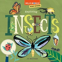 Hello, World! Kids' Guides: Exploring Insects - English Edition