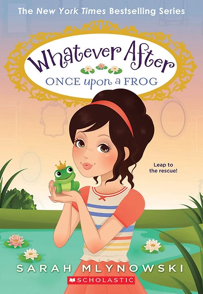 Once Upon a Frog (Whatever After #8) - English Edition