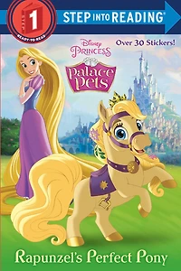 Rapunzel's Perfect Pony (Disney Princess: Palace Pets) - Édition anglaise