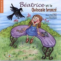 Beatrice Et Le Quiscale Bronze - French Text