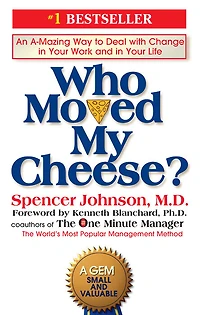 Who Moved My Cheese? - English Edition