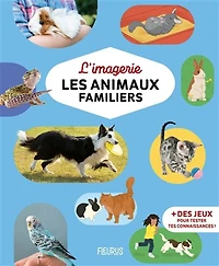 L'Imagerie: Les Animaux Familiers - French Text