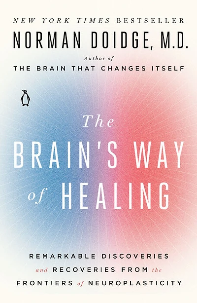 The Brain's Way of Healing - Édition anglaise