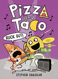 Pizza and Taco: Rock Out! - English Edition