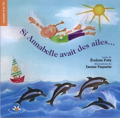 Si Annabelle Avait Des Ailes