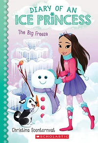 Diary Of An Ice Princess #4: The Big Freeze - English Edition
