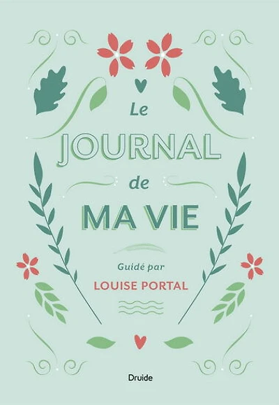 Le journal de ma vie