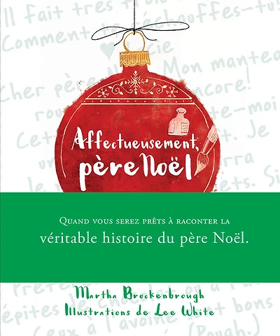 Affectueusement, père Noël - French Edition