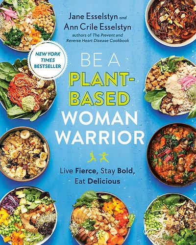 Be A Plant-Based Woman Warrior - Édition anglaise