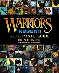 Warriors: The Ultimate Guide - Édition anglaise