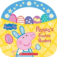 Peppa's Easter Basket (Peppa Pig Storybook with Handle) - English Edition