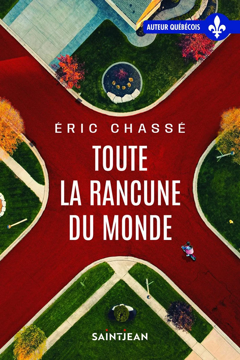 Toute la rancune du monde - French Text