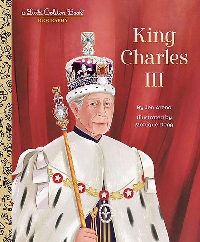 King Charles III: A Little Golden Book Biography - Édition anglaise