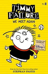Timmy Failure: We Meet Again - Édition anglaise