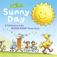 Sunny Day: A Celebration of the Sesame Street Theme Song - Édition anglaise