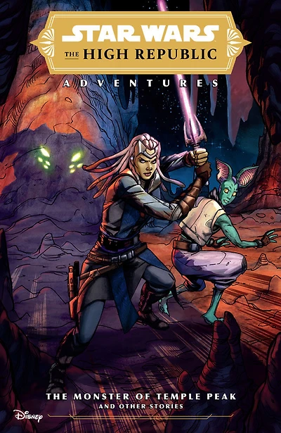 Star Wars: The High Republic Adventures--The Monster of Temple Peak and Other Stories - Édition anglaise