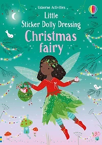 Little Sticker Dolly Dressing: Christmas Fairy - English Edition