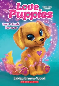 Best Friends Furever (Love Puppies #1) - Édition anglaise