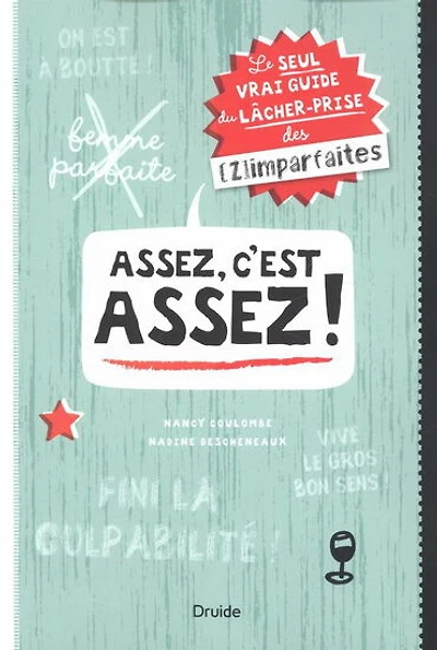Assez, c'est assez - French Text